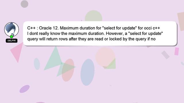 C++ : Oracle 12. Maximum duration for "select for update" for occi c++ смотреть онлайн