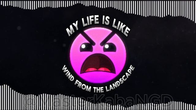 My Life Is Like Wind From The Landscape (Geometry Dash Lobotomy Song) смотреть онлайн