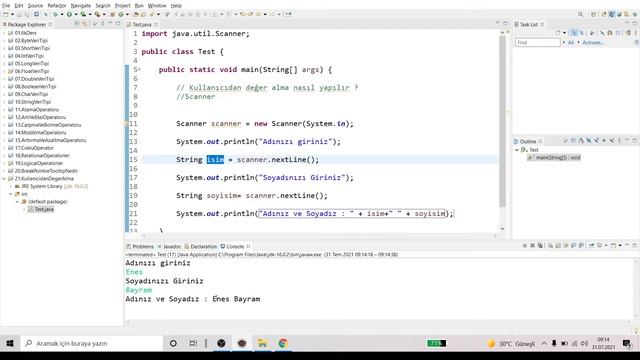 16) Java Dersleri : Kullanıcıdan Değer Alma Nedir, Nasıl Yapılır ? |SYSTEM.OUT.PRINTLN | USER VALUE смотреть онлайн