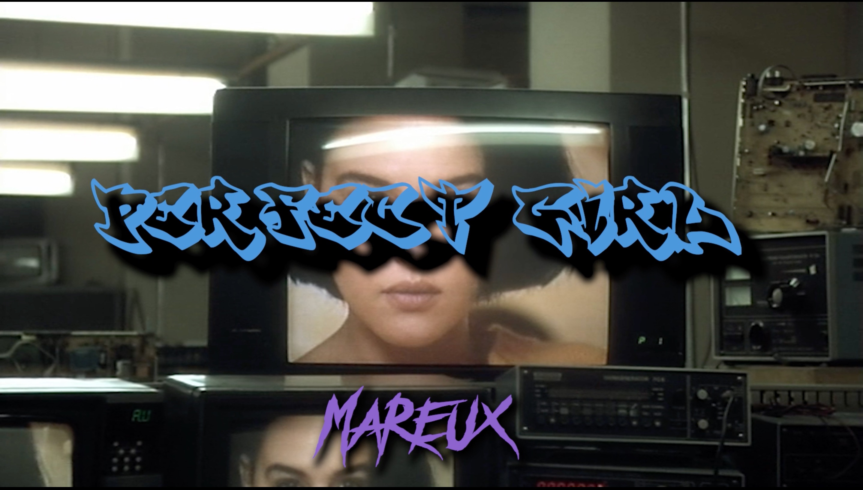 Mareux -The Perfect Girl (experimental Demo Version Clip)