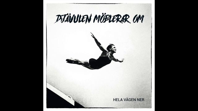 Djävulen Möblerar Om - Hela Vägen Ner смотреть онлайн