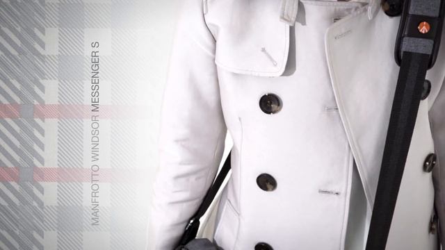 MANFROTTO - WINDSOR COLLECTION смотреть онлайн