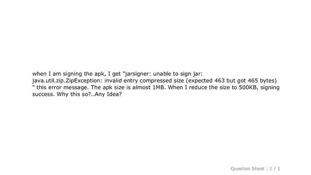 Android : jarsigner: unable to sign jar: java.util.zip.ZipException: invalid entry compressed size смотреть онлайн