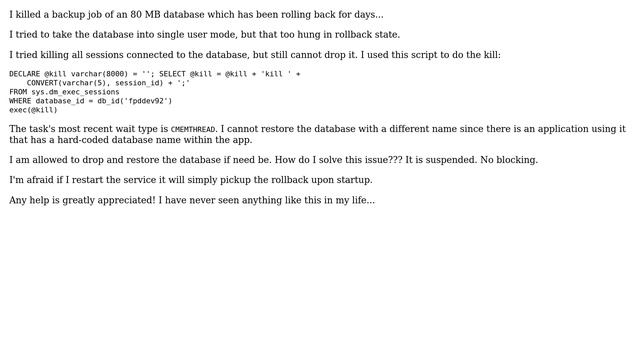 Databases: Killed Backup in Rollback State for Days смотреть онлайн