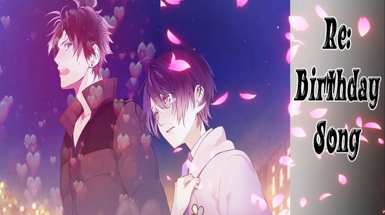 Re:Birthday Song / Песня Перерождения / Рут Сюна / Часть 1 / Я люблю тебя Сюн...
