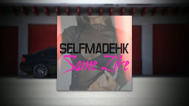 БЕСПЛАТНЫЙ БИТ ДЛЯ РЭПА - SAME LIKE (SELFMADEHK Prod) /125 bpm / Gm / FREE BEAT [2020] смотреть онлайн