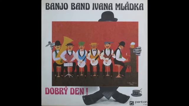 Ivan Mládek a Banjo Band - B2 Heleme Se, Nemele Se смотреть онлайн