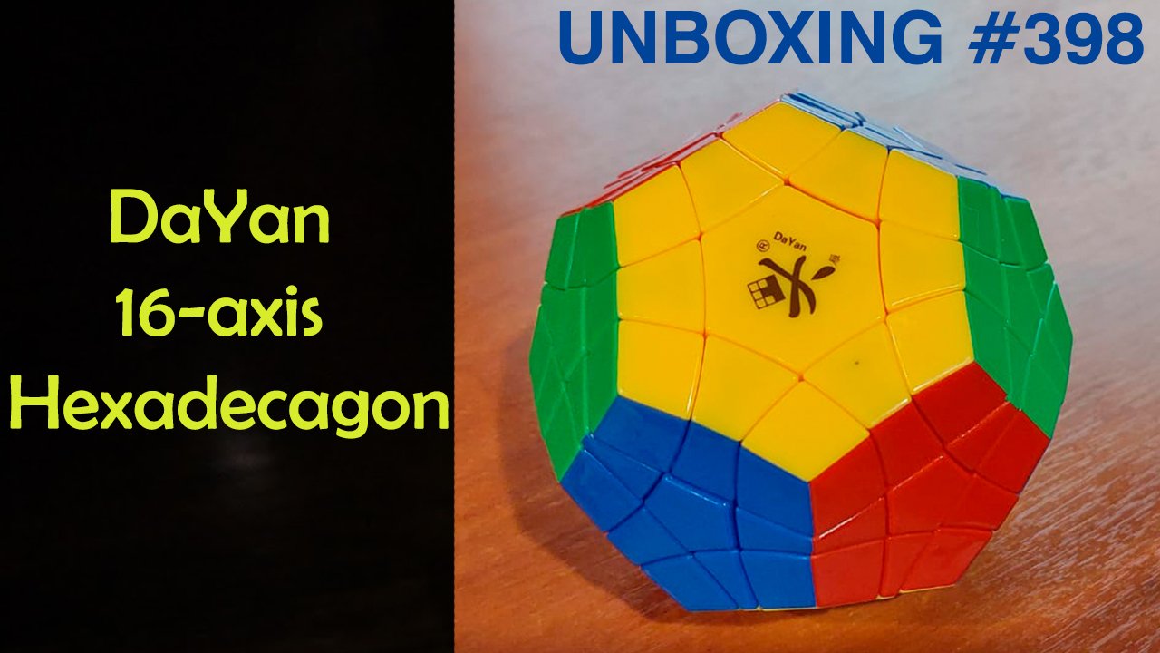 Unboxing №398 DaYan 16-axis Hexadecagon смотреть онлайн