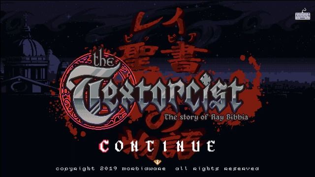 Let's Play The Textorcist: The Story of Ray Bibbia - #6: Finale смотреть онлайн
