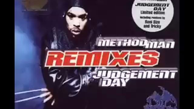 Method Man - Judgement Day (Roni Size Dub Remix)
