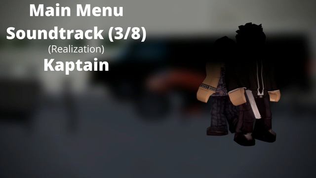 ROBLOX - Entry Point Soundtrack: Main Menu (3/8) (Realization - Kaptain) смотреть онлайн