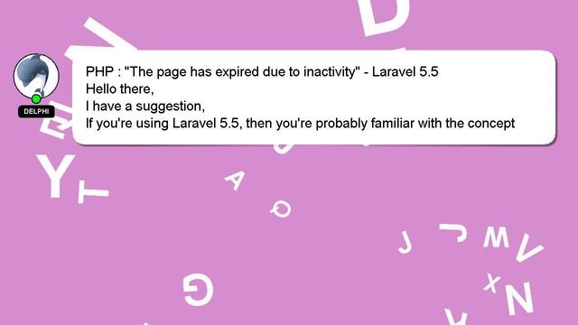 PHP : "The page has expired due to inactivity" - Laravel 5.5 смотреть онлайн