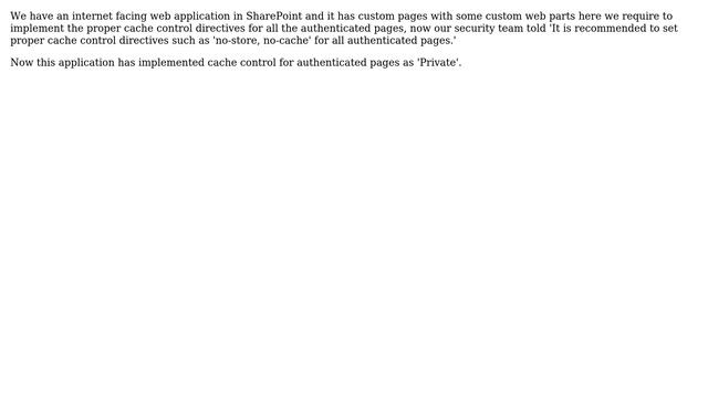 How to Set cache control directives such as 'no-store, no-cache' for all authenticated pages? смотреть онлайн
