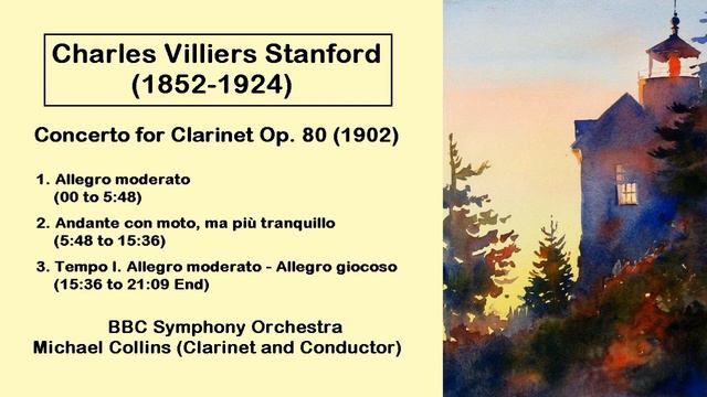 Charles Villiers Stanford (1852-1924) - Concerto for Clarinet Op. 80 (1902) смотреть онлайн