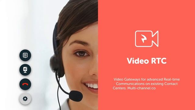 Video RTC · WebRTC Gateway for Contact Centers смотреть онлайн