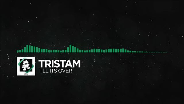 [Glitch Hop or 110BPM] - Tristam - Till It's Over [Monstercat Release] смотреть онлайн