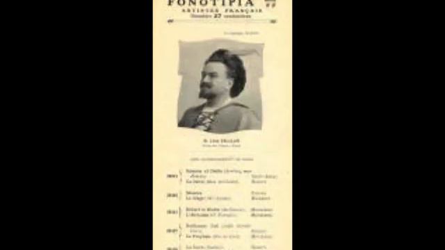Léon Escalaïs "Je veux encore entendre" Jérusalem (Verdi) rec. 1906 смотреть онлайн