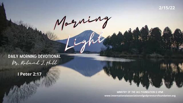 Morning Devotional - 1 Peter 2:17 - Dr. Roland J. Hill (3) смотреть онлайн
