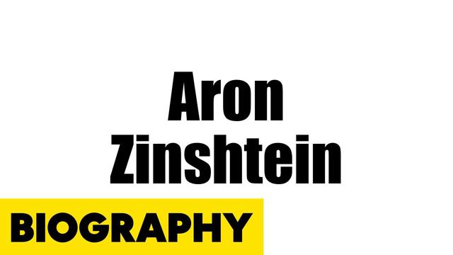Aron Zinshtein Biography смотреть онлайн