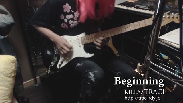 The Beginning　《Fender G5 VG strat & BOSS GT100 Japanese heavy metal Guitarist killa/Traci 》 смотреть онлайн
