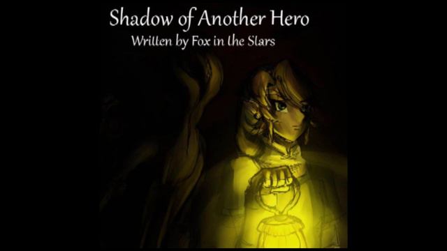 Shadow of Another Hero (A Dramatic Reading) [Sad] смотреть онлайн