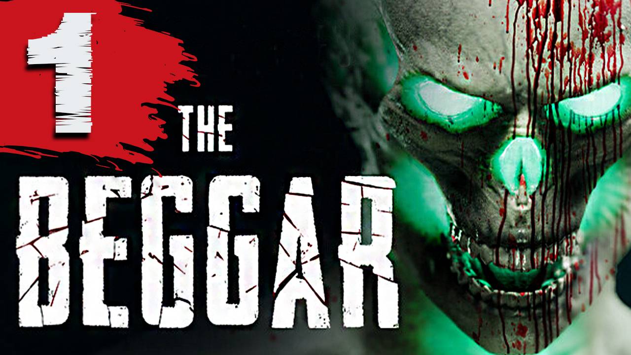 HORROR TALES: The Beggar ► #1 (Без комментариев. Игрофильм). смотреть онлайн