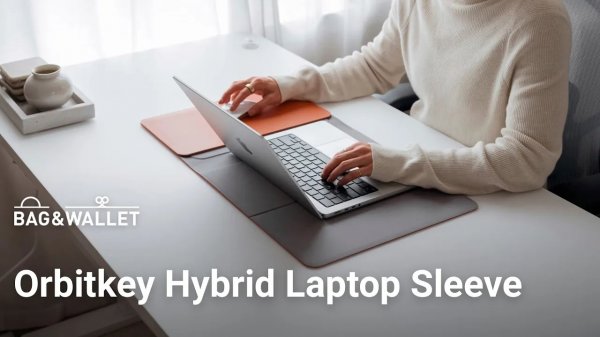 Обзор чехла для ноутбука _ настольного коврика Orbitkey Hybrid Laptop Sleeve