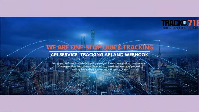 Track718-providing customers with accurate track node information of the whole chain смотреть онлайн