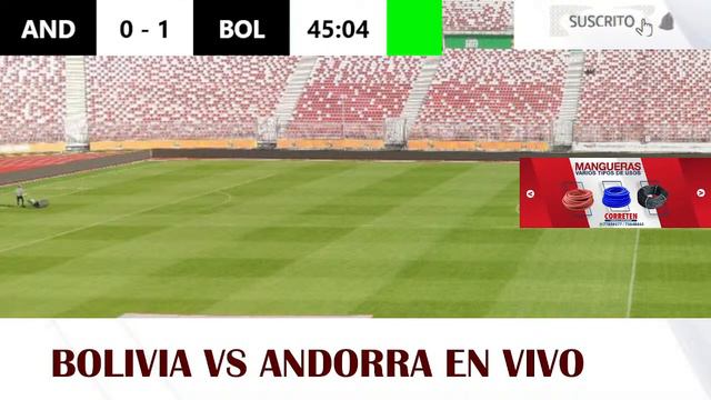 BOLIVIA VS ANDORRA PARTIDAZO EN VIVO FIFA WORD SERIES смотреть онлайн