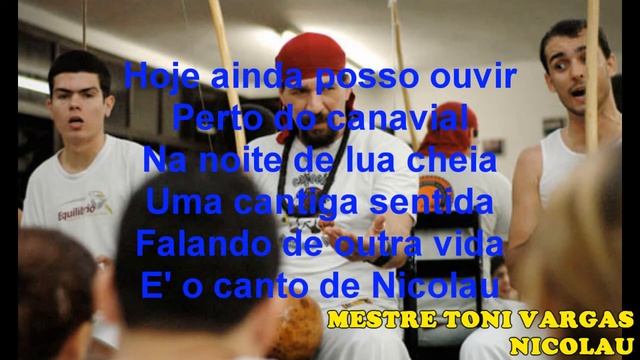 musica capoeira toni vargas Nicolau смотреть онлайн