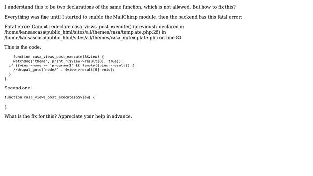 Drupal: Fatal error: Cannot redeclare casa_views_post_execute смотреть онлайн