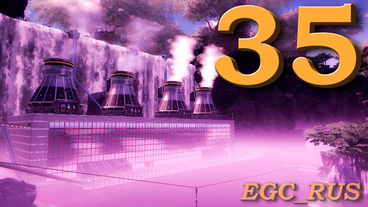 Satisfactory (прохождение) №35: "Новая АЭС" смотреть онлайн