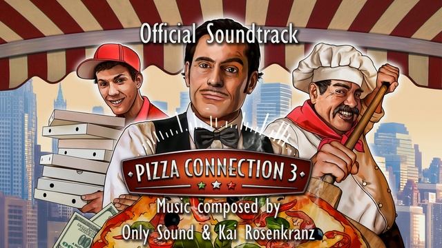 Pizza Connection 3 - Official Soundtrack Suite смотреть онлайн