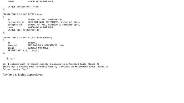 Databases: Error: pq: 1 columns must reference exactly 1 columns in referenced table (found 2) смотреть онлайн