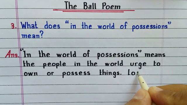 What does "in the world of possessions" mean? || The Ball Poem || Class 10 English || NCERT || смотреть онлайн
