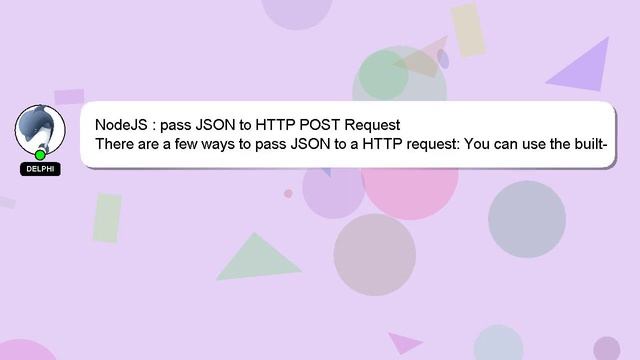 NodeJS : pass JSON to HTTP POST Request смотреть онлайн