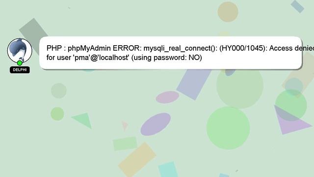 PHP : phpMyAdmin ERROR: mysqli_real_connect(): (HY000/1045): Access denied for user 'pma'@'localhos смотреть онлайн