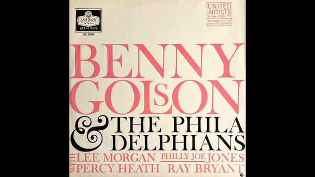 Benny Golson And The Philadelphians смотреть онлайн