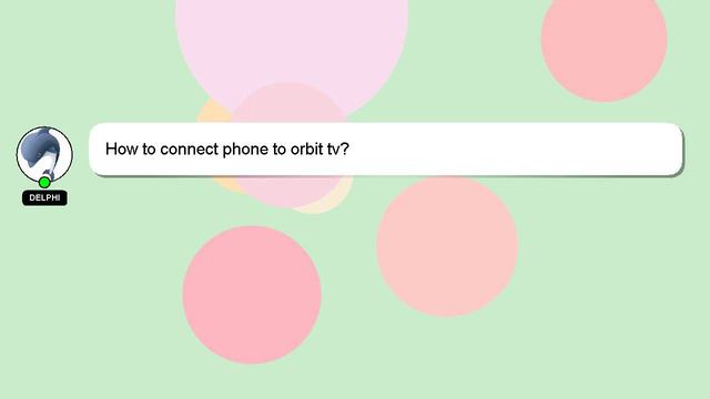 How to connect phone to orbit tv? смотреть онлайн