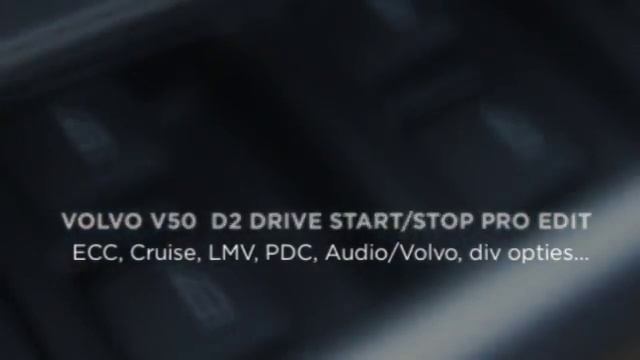 VOLVO V50 - D2 DRIVE START/STOP PRO EDITION смотреть онлайн