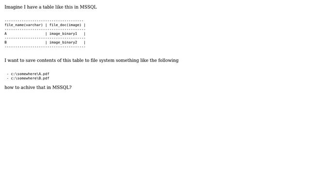 Databases: How to save an image column in MSSQL to file system? смотреть онлайн