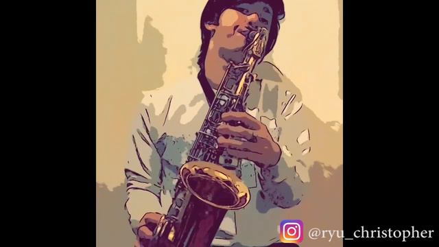 UntukKu - Chrisye (Saxophone Cover - Christopher Ryu) 🎷 смотреть онлайн