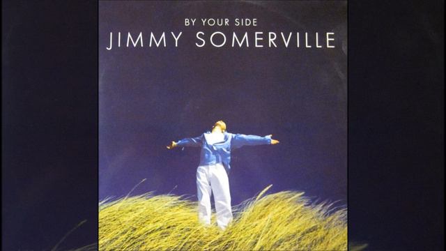 Jimmy Somerville By Your Side(The Miss You Like Crazy Mix) смотреть онлайн
