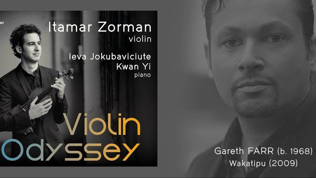 VIOLIN ODYSSEY Achron • Bacewicz • Farr • Pejačević • Schulhoff | ITAMAR ZORMAN violin [FHR119] смотреть онлайн