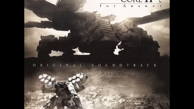 Armored Core: for Answer Original Soundtrack #21: I Can See All смотреть онлайн
