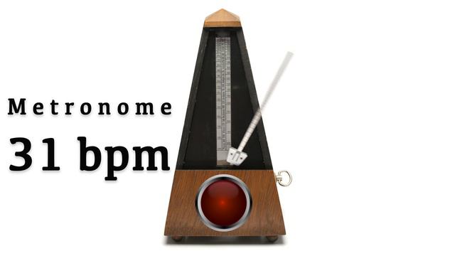 Metronome 31 bpm 🎼 смотреть онлайн