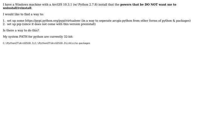 GIS: Installing virtualenv & pip to work with ArcPy? смотреть онлайн