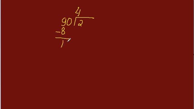 90 Divided by 2  ninety divided by two