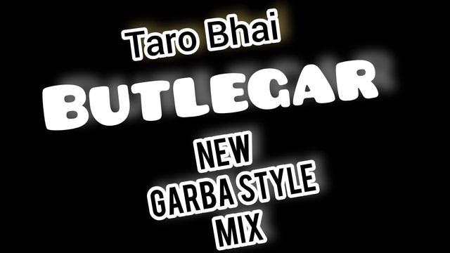Taro Bhai Butlegar New Garba style mix | DJ A1 STAR #Garba #Eran#Tarobhaibutlegar смотреть онлайн
