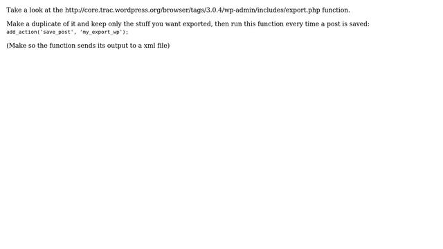 Make wordpress generate a custom XML file(not a sitemap) that is updated only when new content... смотреть онлайн